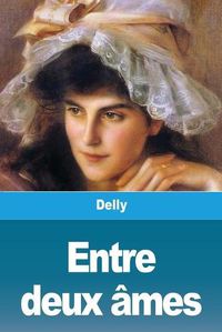 Cover image for Entre deux ames