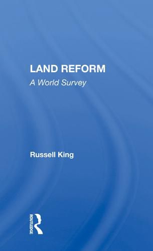 Land Reform: A World Survey