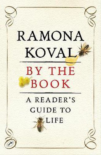 Cover image for By The Book: A Reader's Guide To Life