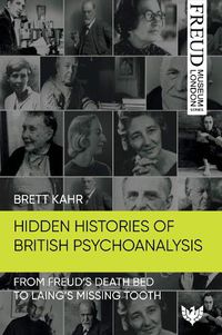 Cover image for Hidden Histories of British Psychoanalysis
