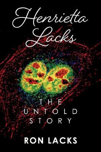 Cover image for Henrietta Lacks The Untold Story