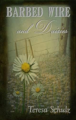 Cover image for Barbed Wire and Daisies