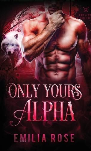 Cover image for Only Yours, Alpha