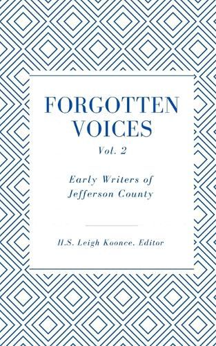 Cover image for Forgotten Voices of Jefferson County Volume 2