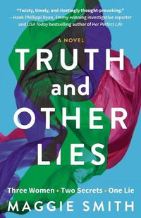 Cover image for Truth and Other Lies