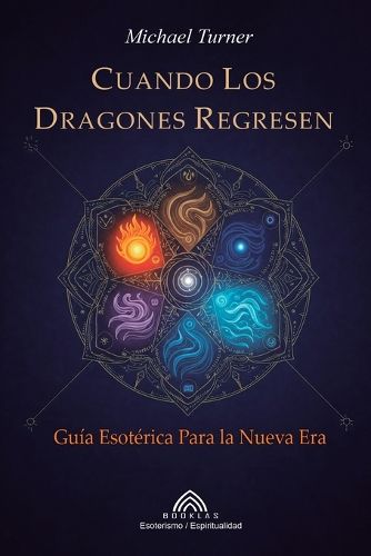 Cover image for Cuando los Dragones Regresen