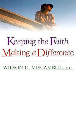 Cover image for Keeping the Faith Making a Difference
