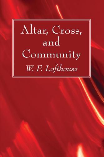 Cover image for Altar, Cross, and Community