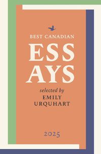 Cover image for Best Canadian Essays 2025