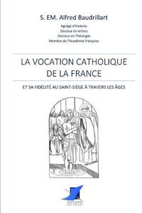 Cover image for La vocation catholique de la France