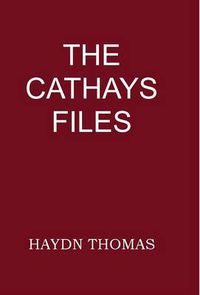 Cover image for The Cathays Files