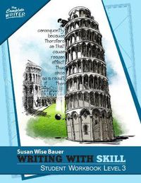 Cover image for Writing With Skill, Level 3: Student Workbook