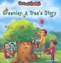 Cover image for Greenley: A Tree's Story