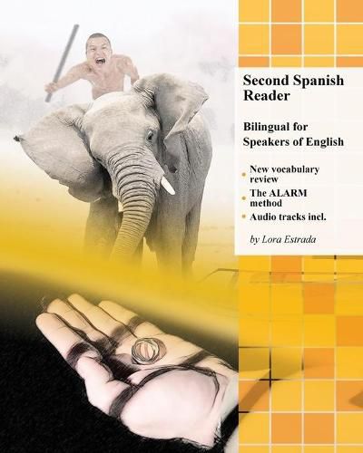 Cover image for Second Spanish Reader: Bilingual for Speakers of English