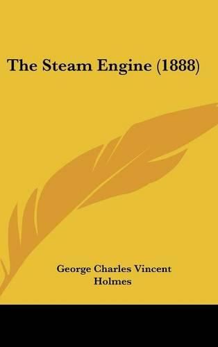 The Steam Engine (1888)