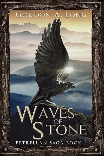 Cover image for Waves of Stone: Petrellan Saga 2