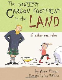 Cover image for The Smallest Carbon Footprint in the Land & Other Eco-Tales