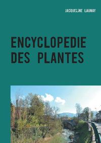 Cover image for Encyclopedie des plantes