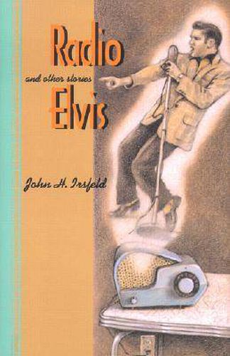 Cover image for Radio Elvis and Other Stories