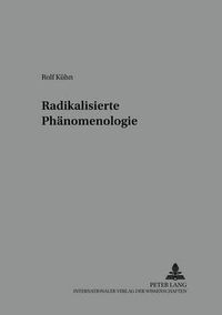 Cover image for Radikalisierte Phaenomenologie