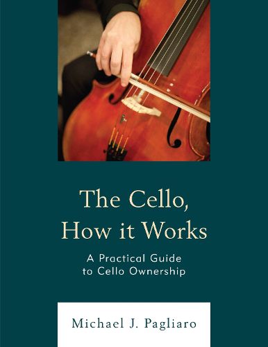 Cover image for The Cello, How It Works