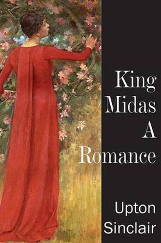 Cover image for King Midas, a Romance