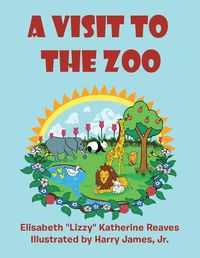 Cover image for A Visit to the Zoo