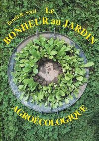 Cover image for Le bonheur au jardin