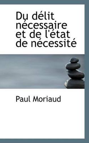 Cover image for Du D Lit N Cessaire Et de L' Tat de N Cessit