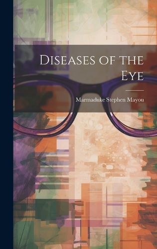 Cover image for Diseases of the Eye