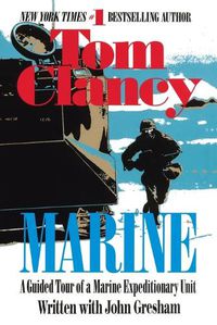 Cover image for Marine: A Guided Tour of a Marine Expeditionary Unit