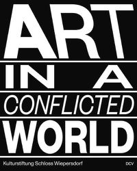 Cover image for Art in a Conflicted World