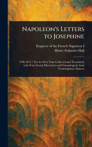 Cover image for Napoleon's Letters to Josephine