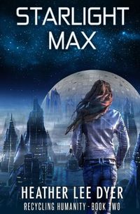 Cover image for Starlight Max