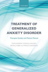 Cover image for Treatment of generalized anxiety disorder: Therapist guides and patient manual