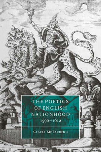 Cover image for The Poetics of English Nationhood, 1590-1612