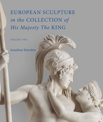 Cover image for European Sculpture in the Collection of His Majesty The King