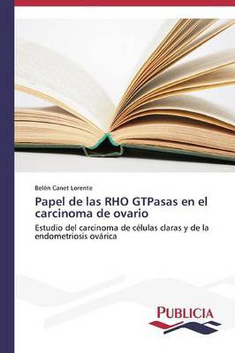 Papel de las RHO GTPasas en el carcinoma de ovario