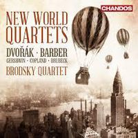 Cover image for New World Quartets By Dvorak Barber Copland Gershwin Brubeck