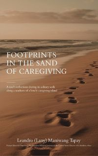 Cover image for Footprints in the Sand of Caregiving