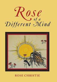 Cover image for Rose of a Different Mind