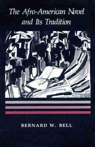 Cover image for The Afro-American Novel and Its Tradition