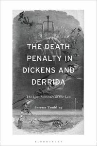 Cover image for The Death Penalty in Dickens and Derrida