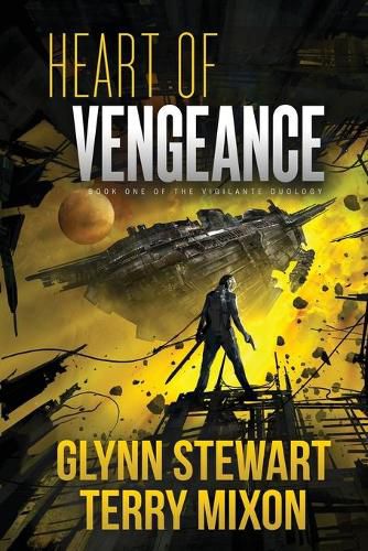 Cover image for Heart of Vengeance: Vigilante Duology Book 1