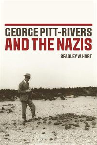 Cover image for George Pitt-Rivers and the Nazis