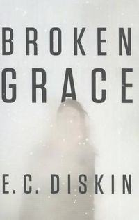 Cover image for Broken Grace