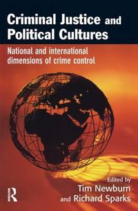 Cover image for Criminal Justice and Political Cultures