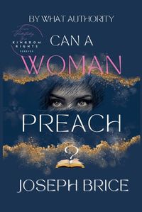 Cover image for Can A Woman Preach?