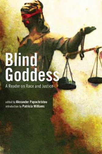 Cover image for Blind Goddess: A Reader on Race and Justice