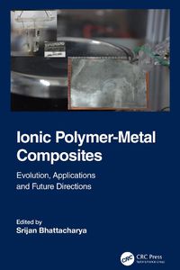 Cover image for Ionic Polymer-Metal Composites